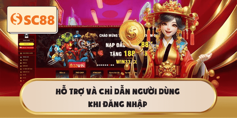 Hỗ trợ và chỉ dẫn người dùng khi đăng nhập